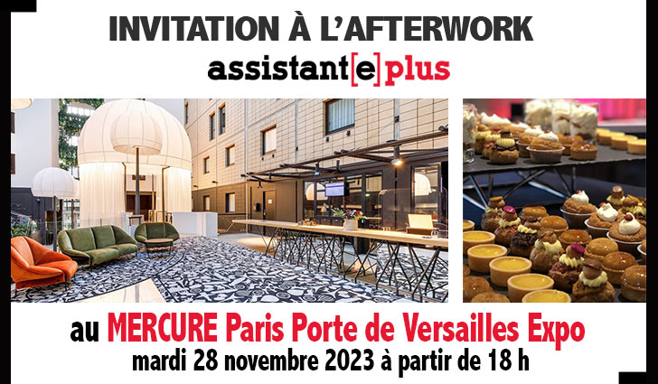 [ PARIS ] Afterwork MERCURE Porte de Versailles Expo 28/11/2023