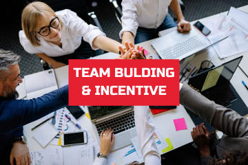 Team bulding & Incentive